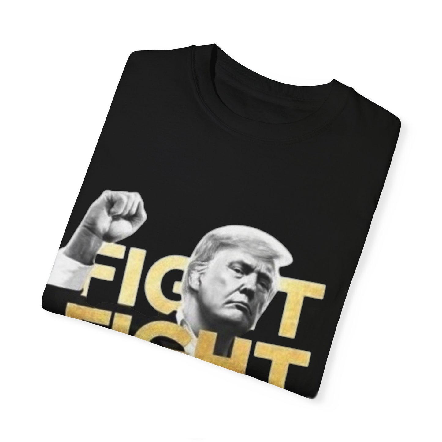 Garment-Dyed Unisex T-Shirt - "Fight Fight Fight" Statement Tee